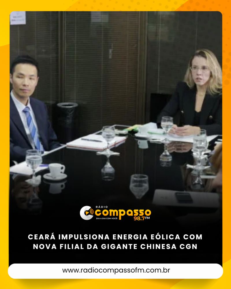 Ceará impulsiona energia eólica com nova filial da gigante chinesa CGN
