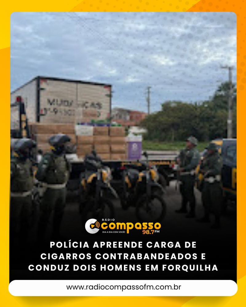 POLÍCIA APREENDE CARGA DE CIGARROS CONTRABANDEADOS E CONDUZ DOIS HOMENS EM FORQUILHA