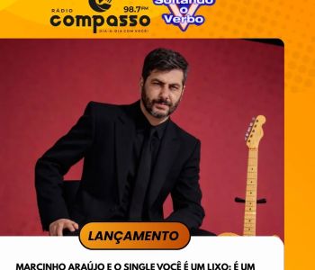 LANÇAMENTO I MARCINHO ARAÚJO E O SINGLE VOCÊ É UM LIXO: É UM BLUES MÉDIO LENTO... E A LETRA FALA SOBRE OS TEMPOS ATUAIS, QUE SE VIVE MAIS DE APARÊNCIA OU STATUS NÉ?