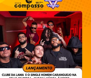 LANÇAMENTO I CLUBE DA LAMA E O SINGLE HOMEM CARANGUEJO NA SELVA DE PEDRA : 